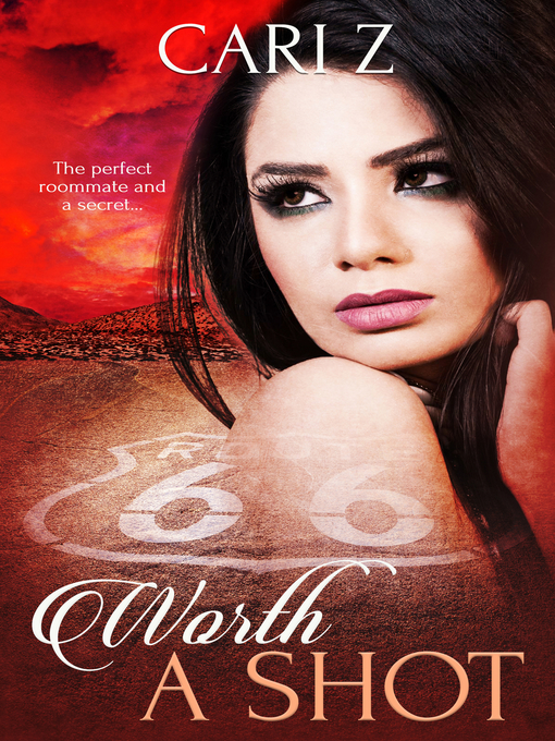 Title details for Worth a Shot by Cari Z - Available